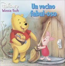 Un vecino fabul-oso (Pictureback(R)) (Spanish Edition)