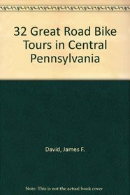 32 Great Road Bike Tours in Central Pennsylvania