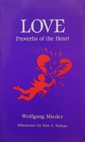Love: Proverbs of the Heart