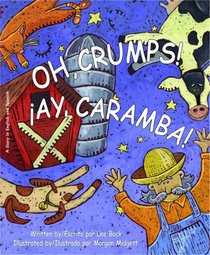 Oh Crumps/Ay, caramba (Bilingual English/Spanish)