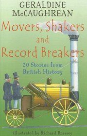 Movers, Shakers and Record Breakers: 20 Stories from British History