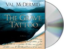 The Grave Tattoo (Audio CD) (Unabridged)