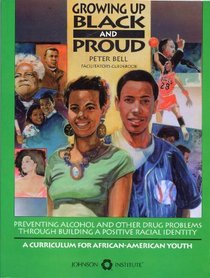 Growing Up Black and Proud: Facilitator's Guidebook