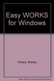 Easy WORKS for Windows