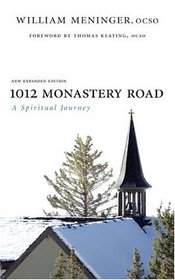 1012 Monastery Road: A Spiritual Journey