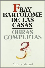 Historia de las Indias / Indies History 1 (Obras Completas De Bartolome De Las Casas) (Spanish Edition)