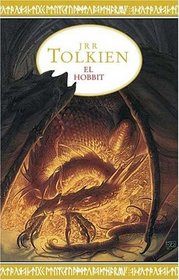 El Hobbit (The Hobbit) (Spanish Edition)