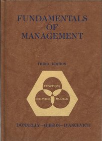 Fundamentals of management: Functions, behavior, models