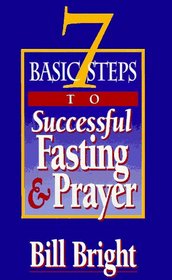 7 Basic Steps to Successful Fasting  Prayer (Pack of 10)