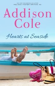 Hearts at Seaside (Sweet with Heat: Seaside Summers) (Volume 3)