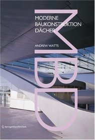 Moderne Baukonstruktion Dcher (German Edition)