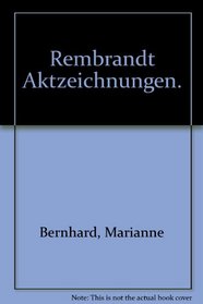 Rembrandt Akt-Zeichnungen und Radierungen (Heyne ex libris) (German Edition)