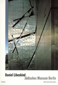 Daniel Libeskind. Jdisches Museum Berlin