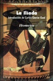 La Iliada/ The Iliad (Basica De Bolsillo Akal/ Akal Pocket Basics) (Spanish Edition)