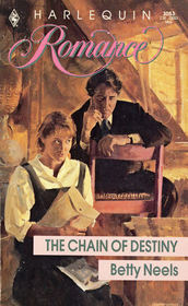 The Chain of Destiny (Harlequin Romance, No 3053)