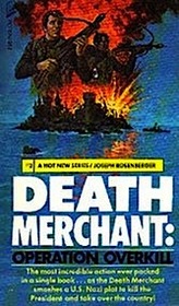 Death merchant: Operation Overkill