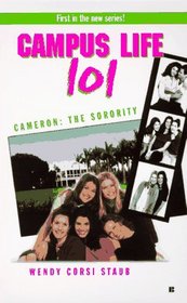 Cameron: The Sorority (Campus Life 101 , No 1)