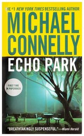 Echo Park (Harry Bosch, Bk 12)