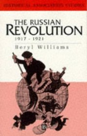 The Russian Revolution, 1917-1921 (Historical Association Studies)