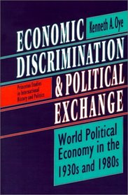 Economic Discrimination and Political Exchange