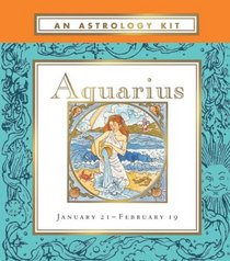 Astrology KitAquarius (Little Books Astrology Kits)