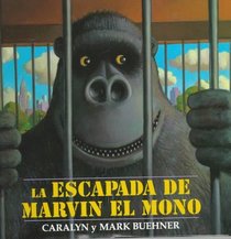 Escapada de Marvin el Mono, La: Spanish Edition