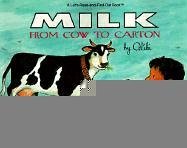 Milk from Cow to Carton (Let's Read-And-Find-Out Science (Paperback))