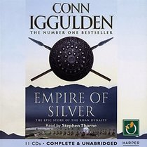 Empire of Silver (Conqueror, Bk 4) (Audio CD) (Unabridged)