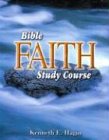 Bible Faith Study Course