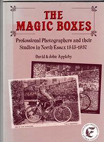 The Magic Boxes (Essex Record Office Publication)