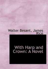 With Harp and Crown: A Novel