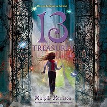 13 Treasures: Library Edition (The 13 Treasures Trilogy)