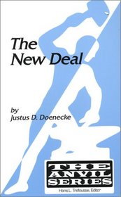 The New Deal and Its Critics