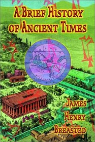 A Brief History of Ancient Times