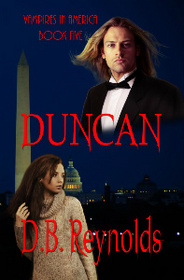 Duncan (Vampires in America, Bk 5)