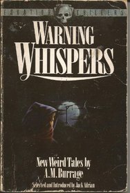 Warning Whispers: New Weird Tales