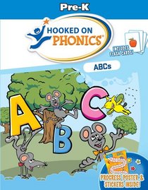 Hooked on Phonics ABCs: Pre-k Workbook With Flashcards