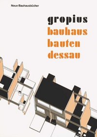 Bauhausbauten Dessau (Neue Bauhausbucher) (German Edition)