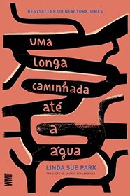 Uma Longa Caminhada At a gua (Em Portuguese do Brasil)
