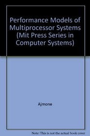 Performance Models of Microprocessor Systems (Computer Systems Series)