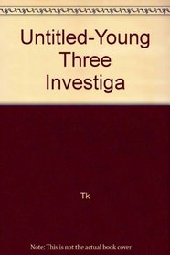 Untitled-Young Three Investiga