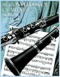 Second Book of Clarinet Solos: (Complete)