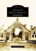 Detroit's  Mount  Elliott  Cemetery   (MI)  (Images  of  America)