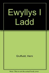 Ewyllys I Ladd