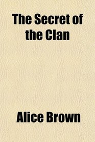 The Secret of the Clan