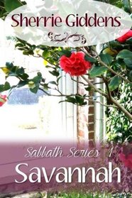 Savannah (Sabbath Series) (Volume 1)