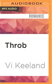 Throb (Life on Stage, Bk 1) (Audio MP3 CD) (Unabridged)