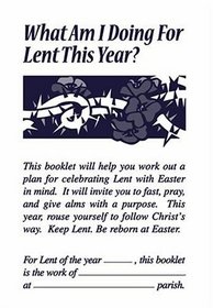 What Am I doing for Lent This Year?