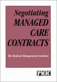 Negotiating Managed Care Contracts