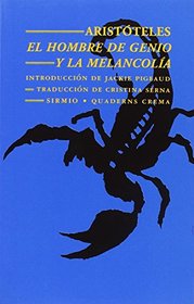 El Hombre de Genio y La Melancolia (Spanish Edition)